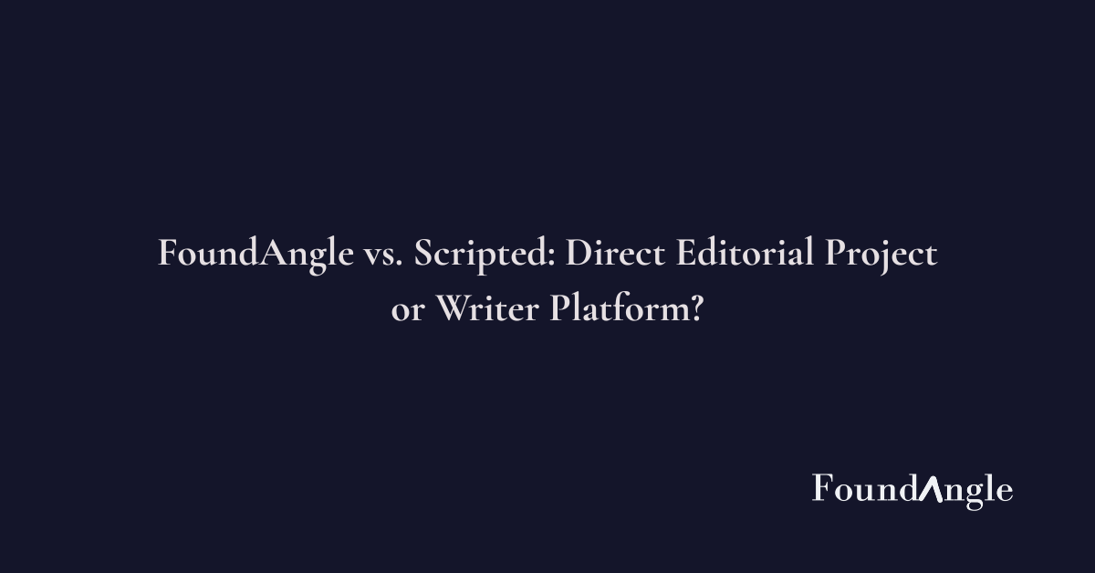 FoundAngle vs. Scripted