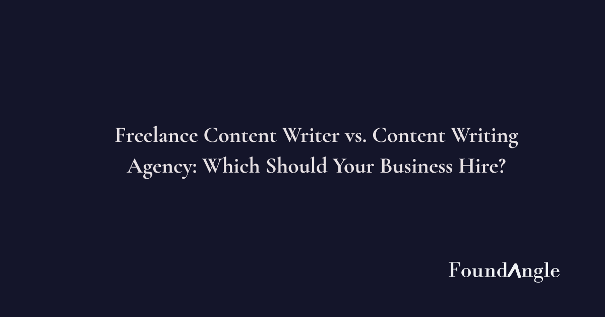 Business owner comparing a freelance content writer with a content writing agency