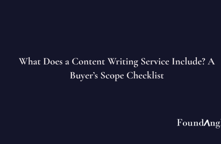 Content writing service scope showing briefing, research, drafting, editing, and final delivery